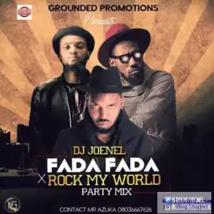 DJ JoeNel - Fada Fada Mix